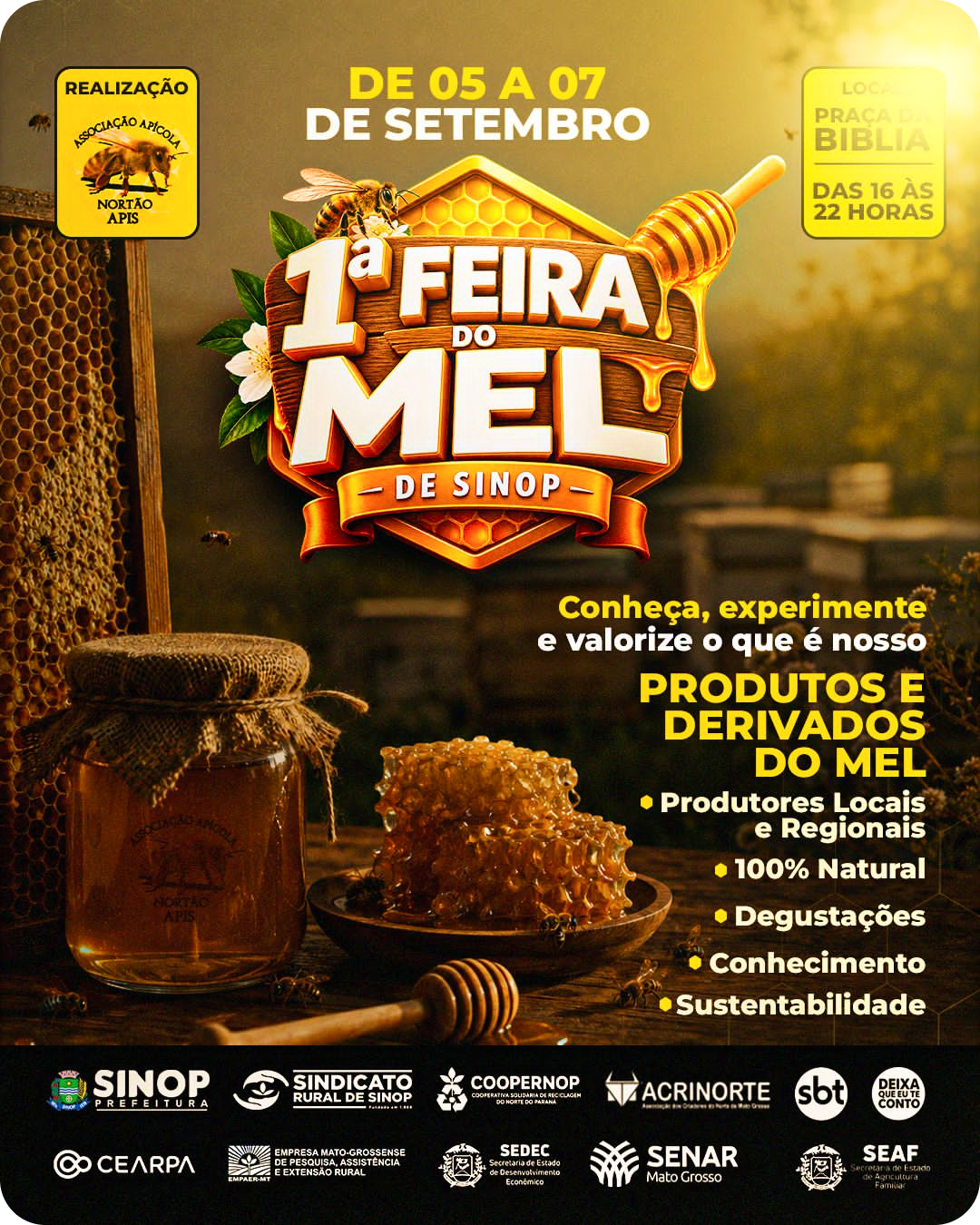 1ª Feira do Mel de Sinop - Mais Nortão
