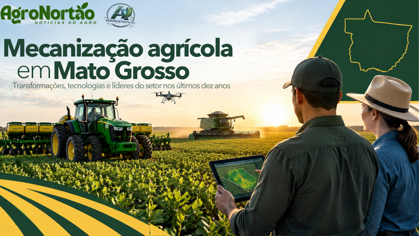 Mecanização agrícola em Mato Grosso: as transformações dos últimos dez anos, tecnologias e os líderes do setor