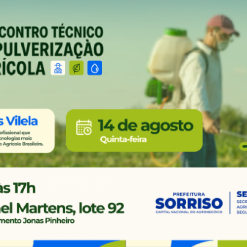 Sorriso realiza 1° Encontro Técnico de Pulverização Agrícola
